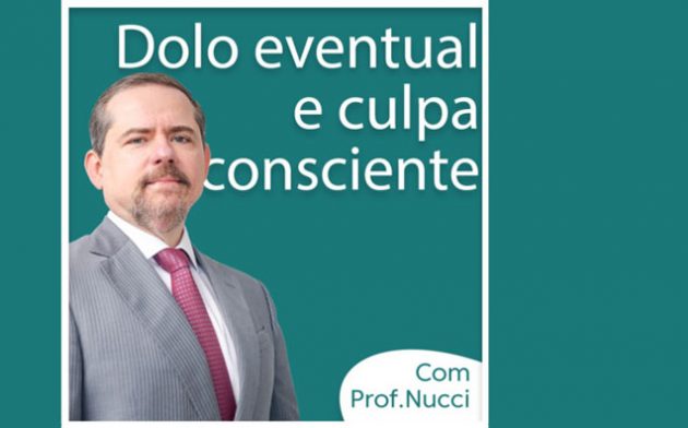 Dolo eventual e culpa consciente | Conversando com o Nucci