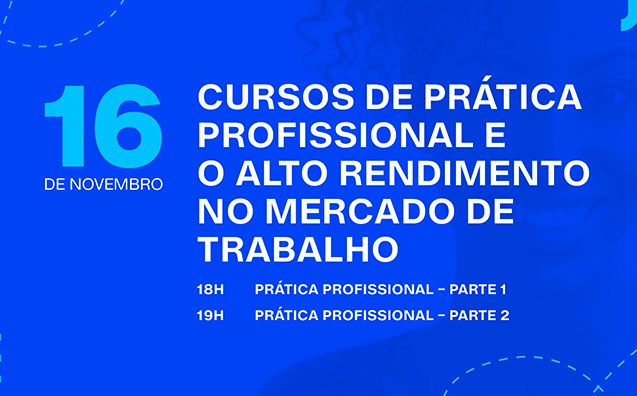 Cursos de prática profissional e o alto rendimento no mercado de trabalho