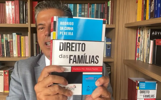 Rodrigo da Cunha Pereira apresenta aos professores a nova edição do seu livro Direito das Famílias