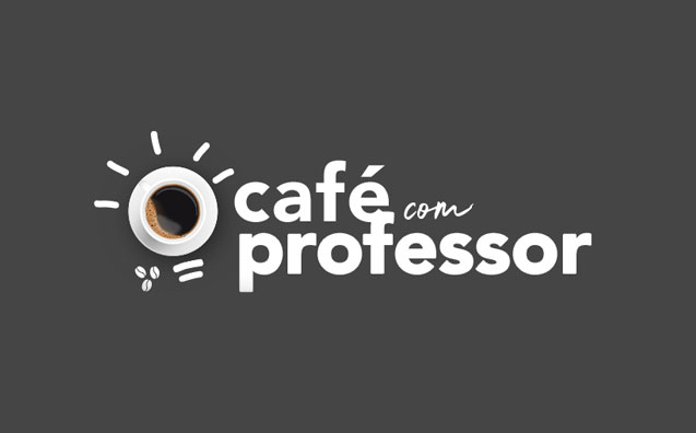 Café com professor: faça sua inscrição gratuita e participe do evento!
