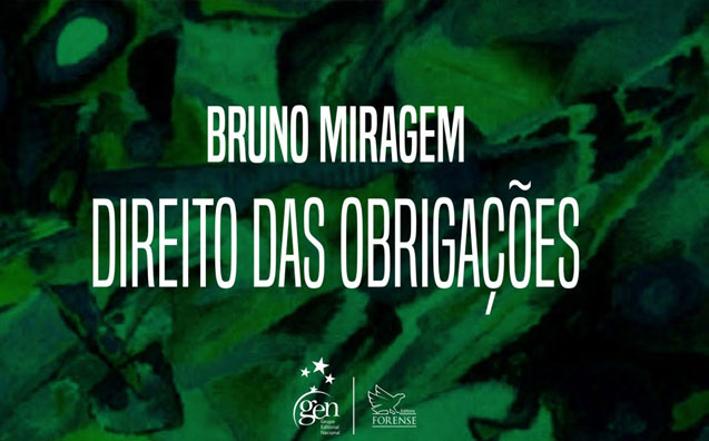 Direito das Obrigações: Bruno Miragem apresenta os destaques da edição