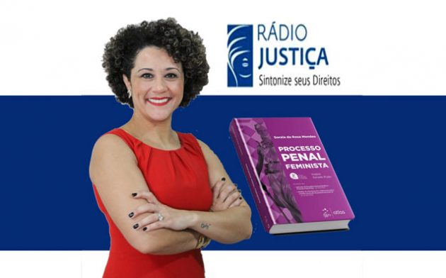 ‘Processo Penal Feminista’, de Soraia Mendes, é um dos temas do programa Revista Justiça