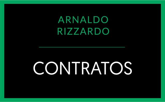 Contratos, livro de Arnaldo Rizzardo: leia a nota do autor