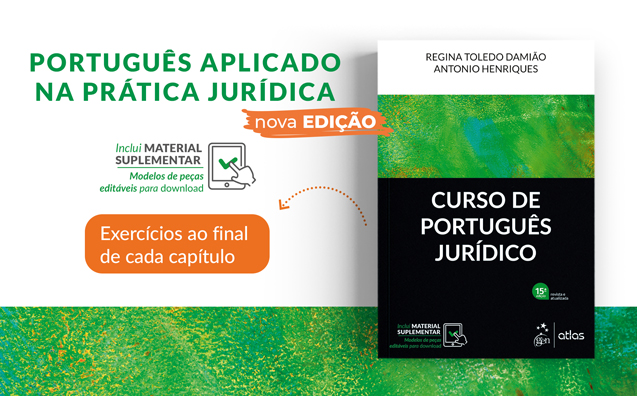 Curso de Português Jurídico: entenda como a obra pode transformar sua carreira