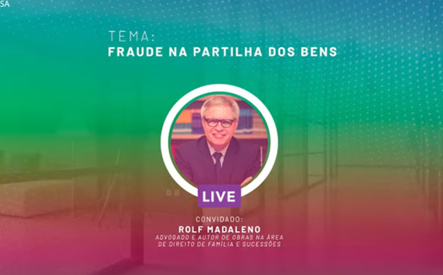 Fraude na partilha de bens: uma superaula sobre o assunto