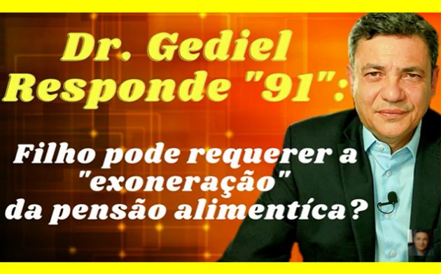 Filho pode requerer a exoneração da pensão alimentícia?