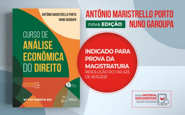Curso de Análise Econômica do Direito: leia a apresentação feita pelo Ministro Luiz Fux