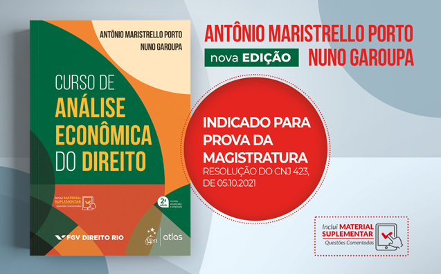Curso de Análise Econômica do Direito: leia a apresentação feita pelo Ministro Luiz Fux