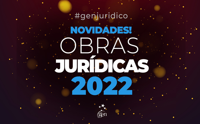 Lançamentos jurídicos de 2022: vitrine exclusiva para você!