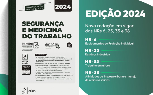 Livro Segurança e Medicina do Trabalho com a nova redação das NRS 6, 25, 35 e 38