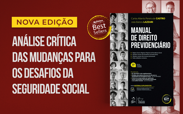 Manual de Direito Previdenciário: leia a nota dos autores à 25ª edição