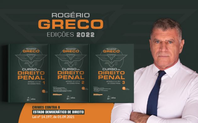 Curso de Direito Penal: conheça os livros de Rogério Greco que são referência na área