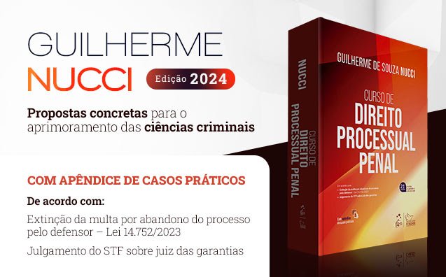 Curso de Direito Processual Penal: conheça a 21ª edição do livro