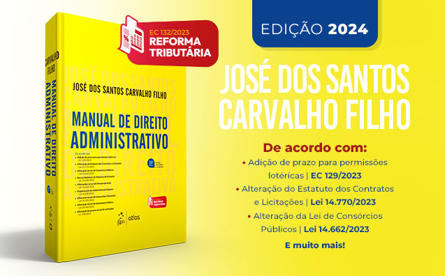 38ª edição do livro Manual de Direito Administrativo traz atualizações e novidades; conheça!
