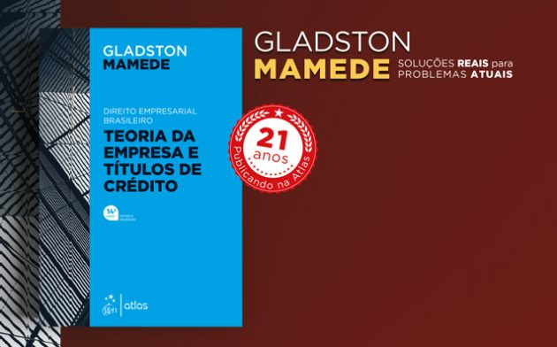 Teoria Geral da Empresa e Títulos de Crédito: temas clássicos e contemporâneos em uma só obra