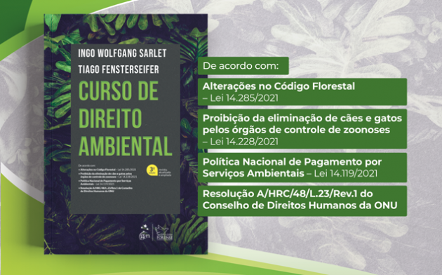 Curso de Direito Ambiental: um livro para uma nova compreensão jurídica sobre o status legal da natureza