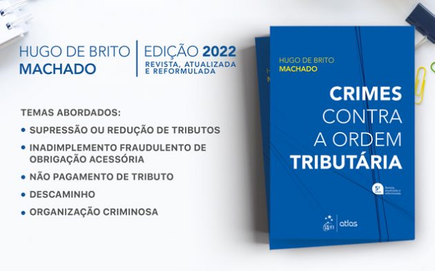 Crimes Contra a Ordem Tributária: um livro ideal para tributaristas e penalistas