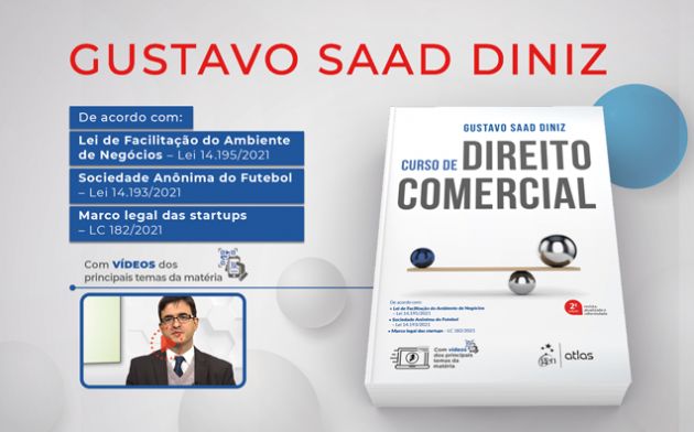 Curso de Direito Comercial: saiba tudo sobre a obra de Gustavo Saad Diniz
