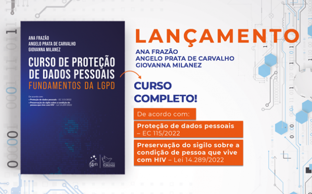 Curso de Proteção de Dados: os fundamentos da LGPD devendados por quem entende do assunto