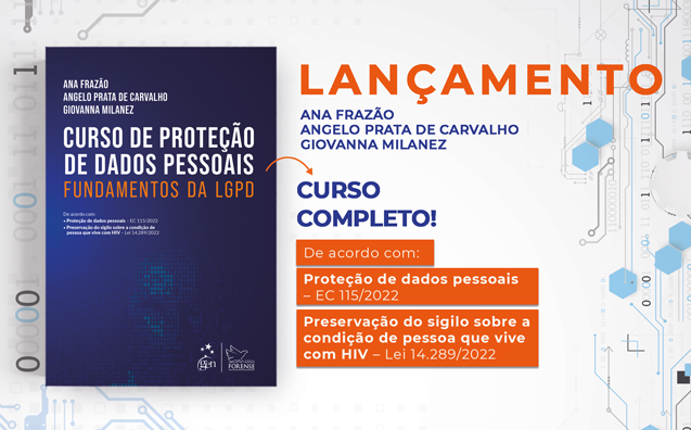 Curso de Proteção de Dados: os fundamentos da LGPD devendados por quem entende do assunto