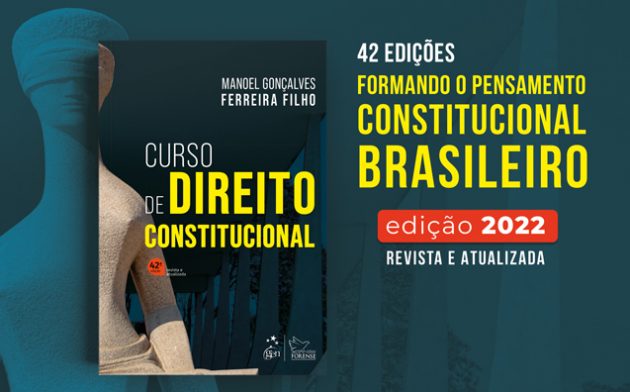 Livro Curso de Direito Constitucional completa 42 edições formando o pensamento constitucional brasileiro