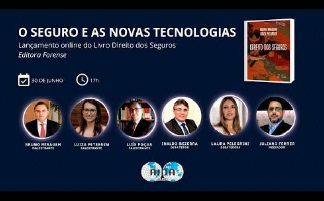 Lançamento online do livro Direito dos Seguros, com Bruno Miragem e Luiza Petersen