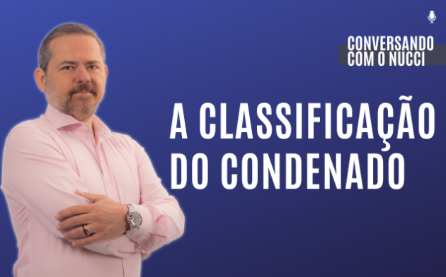 A classificação do condenado
