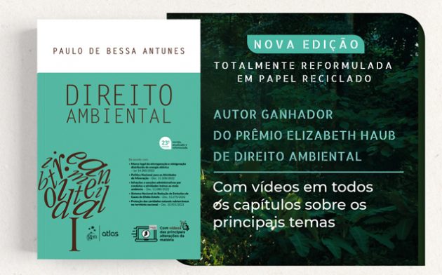 Livro Direito Ambiental chega à 23ª edição totalmente reformulado e em papel reciclado