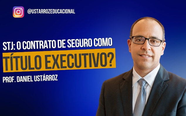 Seguro é título executivo? Veja a decisão do STJ