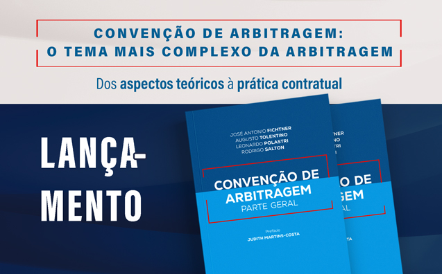 Convenção de Arbitragem: entenda o tema mais complexo da arbitragem