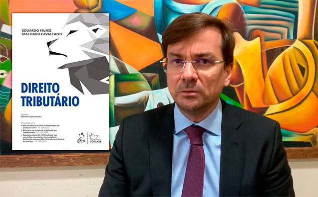 Lançamento do livro Direito Tributário: veja a apresentação de Eduardo Cavalcanti