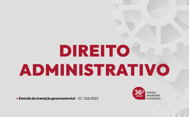 Livro Direito Administrativo: veja as mudanças na 36ª edição da obra de Di Pietro