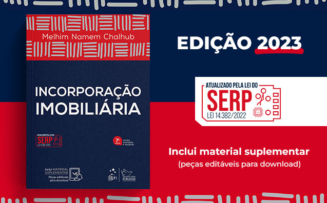 Conheça a 7ª edição do livro Incorporação Imobiliária, de Melhim Namem Chalhub