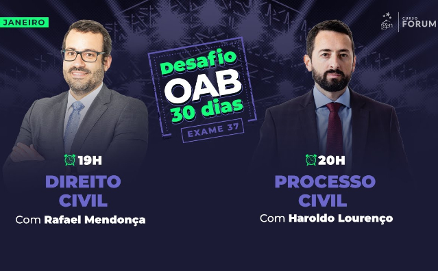 Desafio OAB 30 dias: revisão de Direito e Processo Civil para a OAB