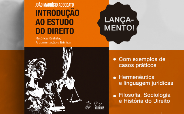 Introdução ao estudo do direito: conheça o novo livro de João Maurício Adeodato