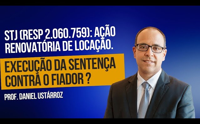 Fiança e ação renovatória de locação