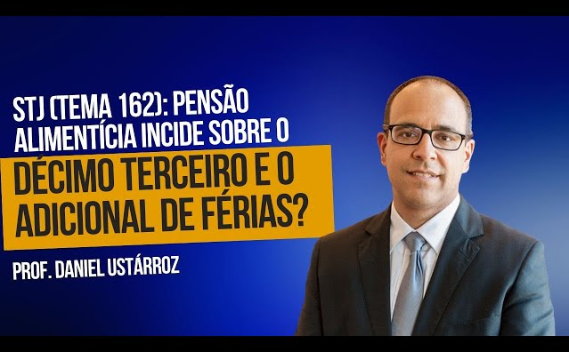 Pensão Alimentícia incide sobre o Décimo Terceiro e o Adicional de Férias?