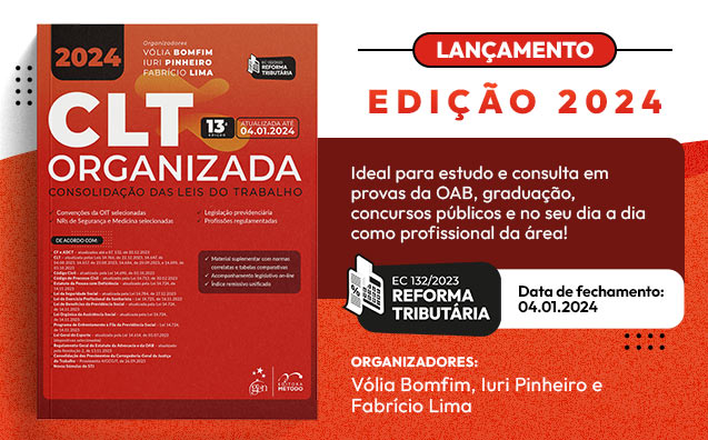 CLT Organizada 2024: veja o que muda na nova edição