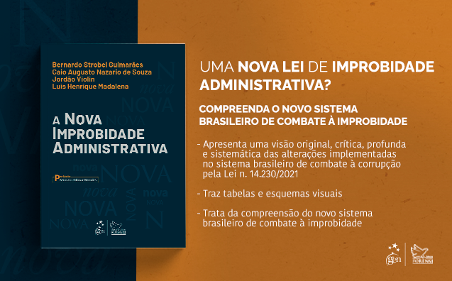 A nova improbidade administrativa