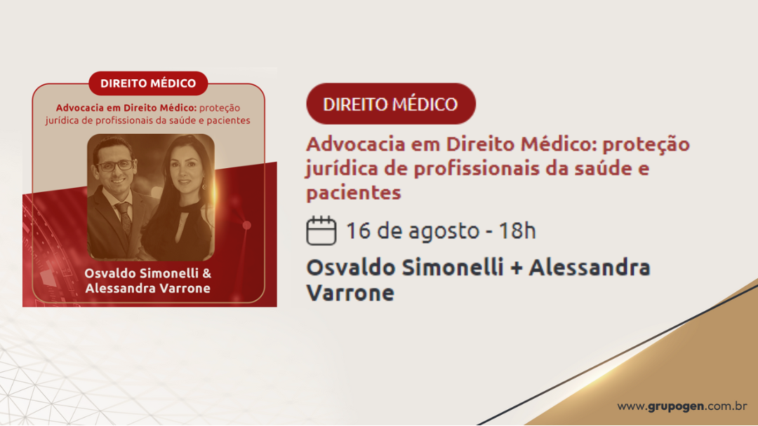 LIVE 16 de AGOSTO às 18h | DIREITO MÉDICO por Osvaldo Simonelli e Alessandra Varrone