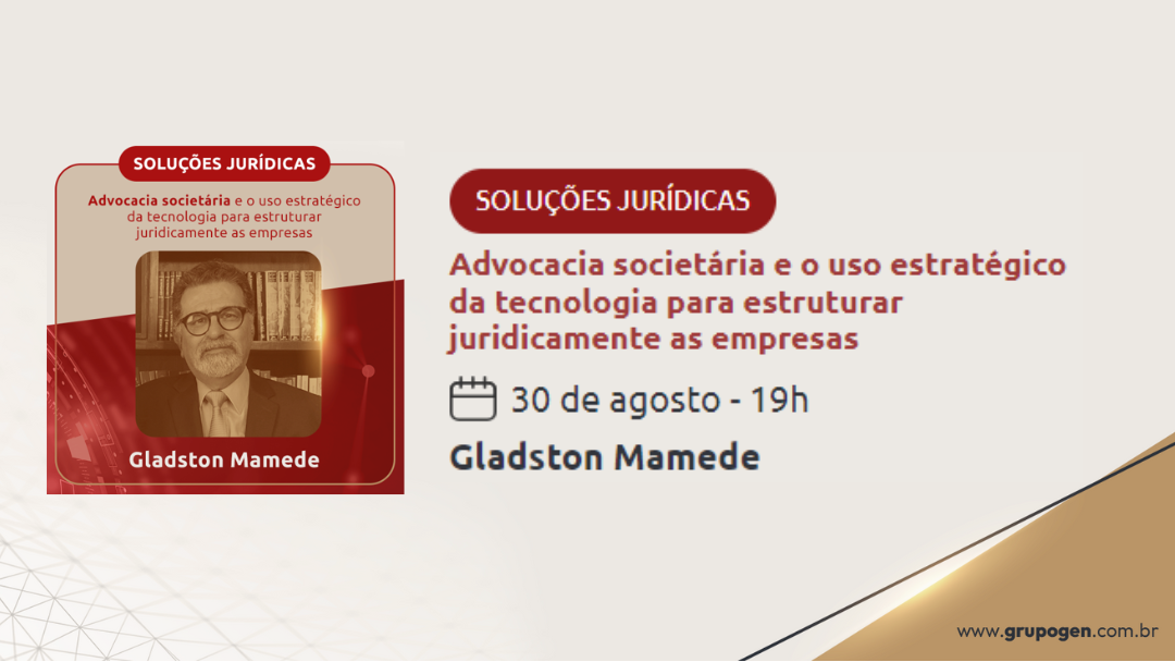 LIVE 30 de AGOSTO às 19h | SOLUÇÕES JURÍDICAS por Gladston Mamede