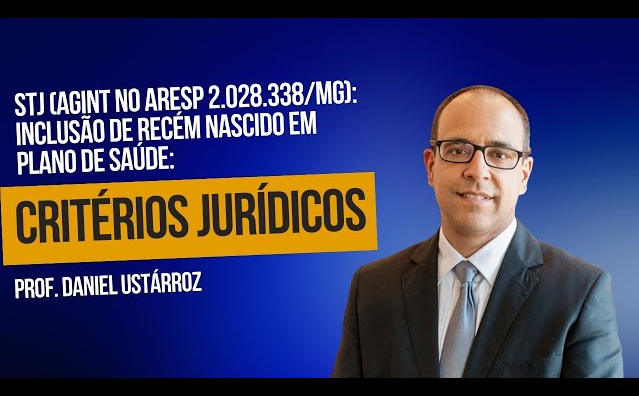 Inclusão de recém nascido em plano de saúde: critérios jurídicos