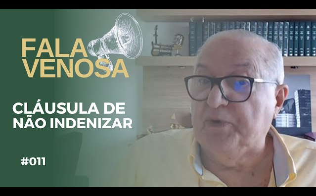 Tudo sobre a Cláusula de Não Indenizar 