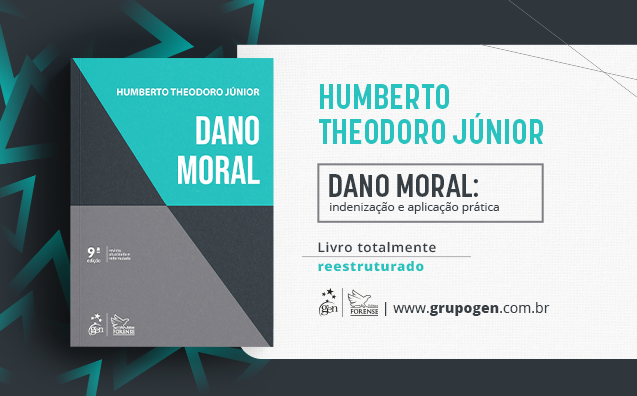 Dano Moral: veja o conteúdo do livro de Humberto Theodoro Júnior