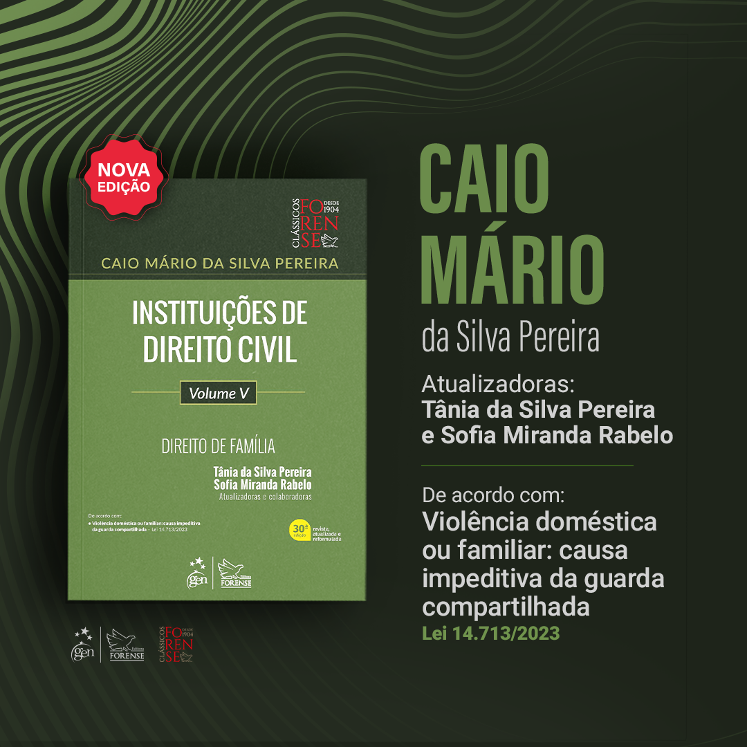 Edição 2024 da Coleção Instituições de Direito Civil – Vol. V de Caio Mário da Silva Pereira