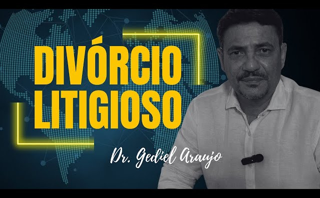 Ação de Divórcio Litigioso