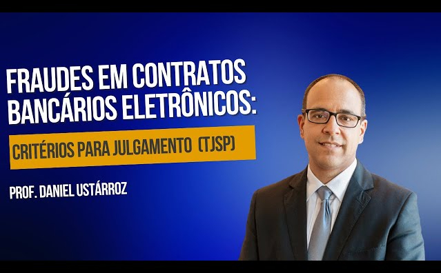 Fraudes em Contratos Eletrônicos Bancários: Critérios para Julgamento (TJSP)