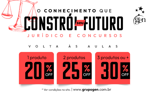 O conhecimento que constrói seu FUTURO! Volta às Aulas 2024, 2º semestre – Obras Jurídicas e Concursos.