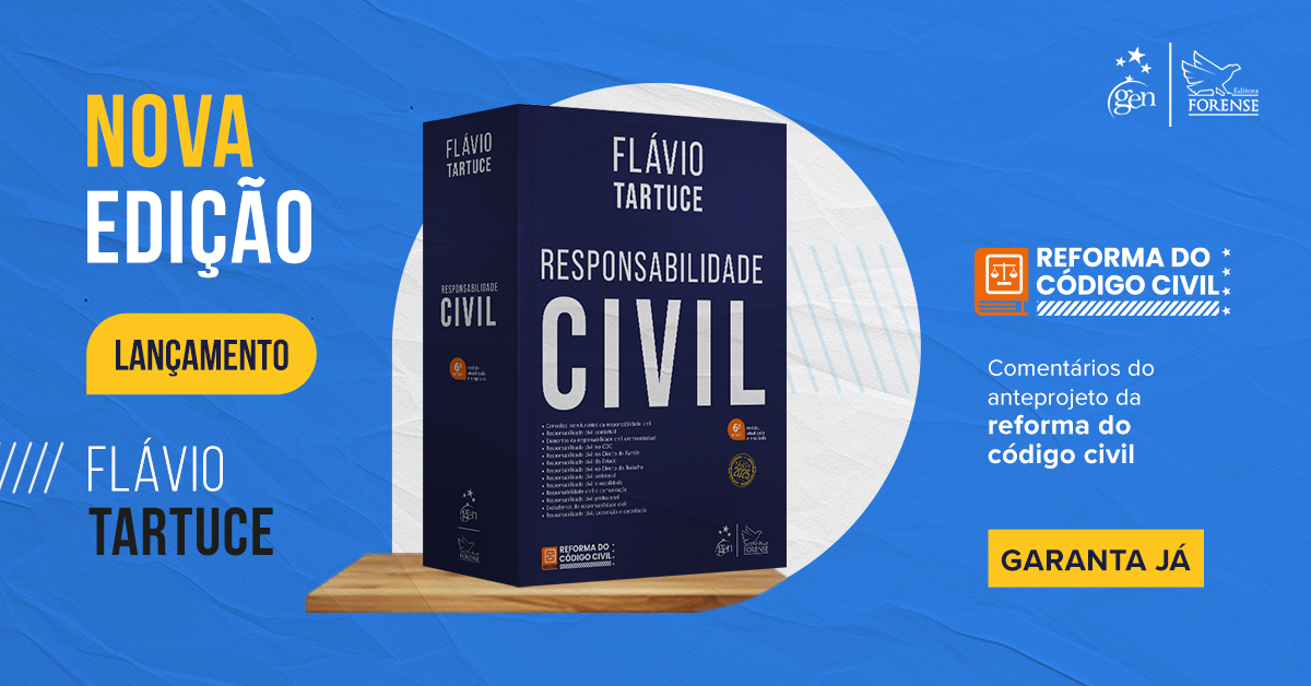 Nova edição! Responsabilidade Civil – 6ª Edição 2025
