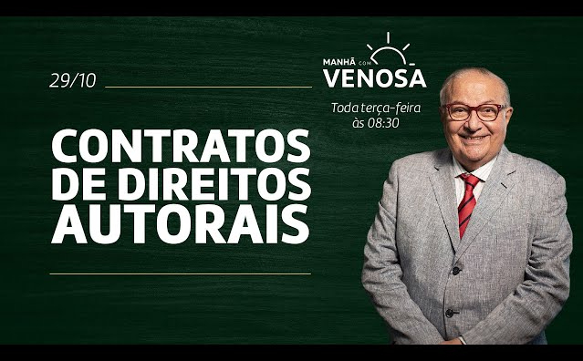 Contratos de Direitos Autorais | Manhã com Venosa